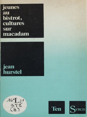 cover image of Jeunes au bistrot, cultures sur macadam
